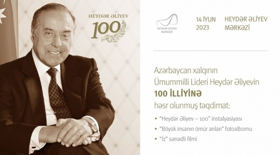 ulu-onder-heyder-eliyevin-100-illiyine-hesr-edilen-teqdimat-olacaq