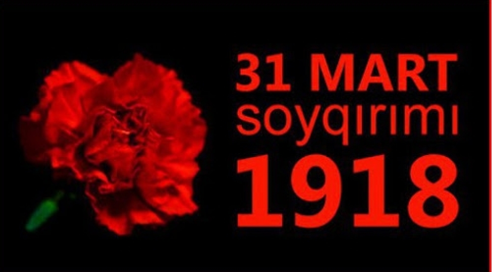 31-mart-tarixin-qanli-sehifesi